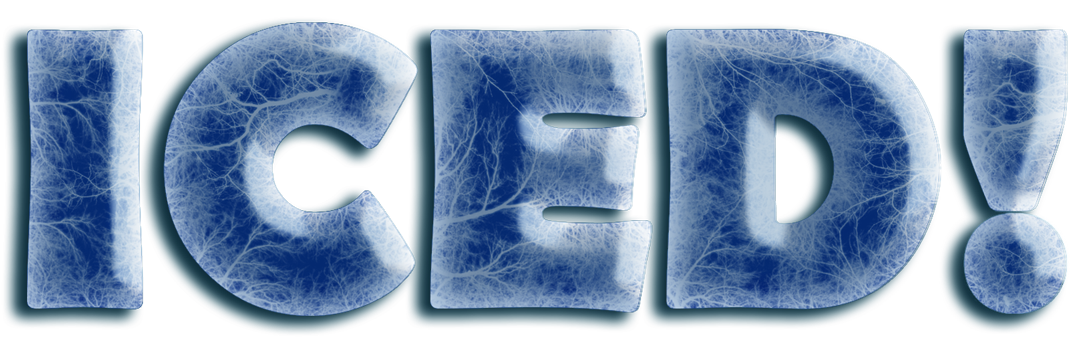 ICED!